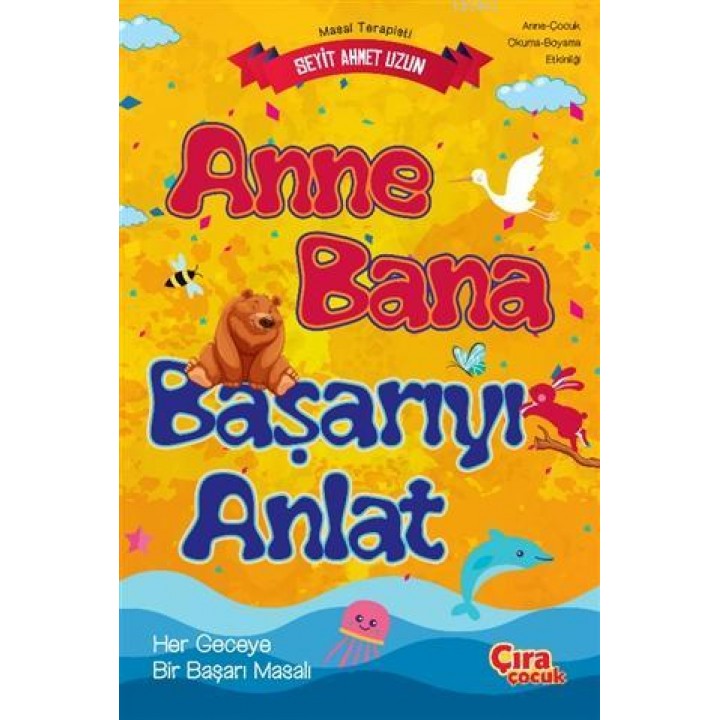 Anne Bana Başarıyı Anlat