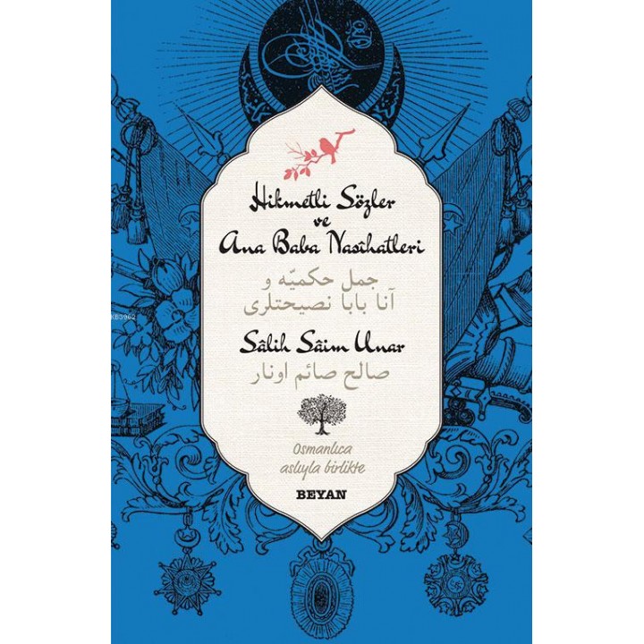 Hikmetli Sözler ve Ana Baba Nasihatleri