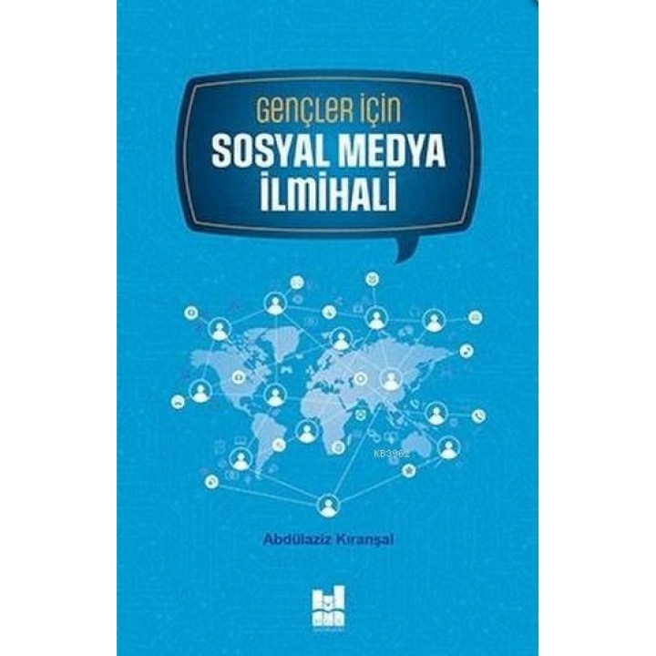 Gençler İçin Sosyal Medya İlmihali