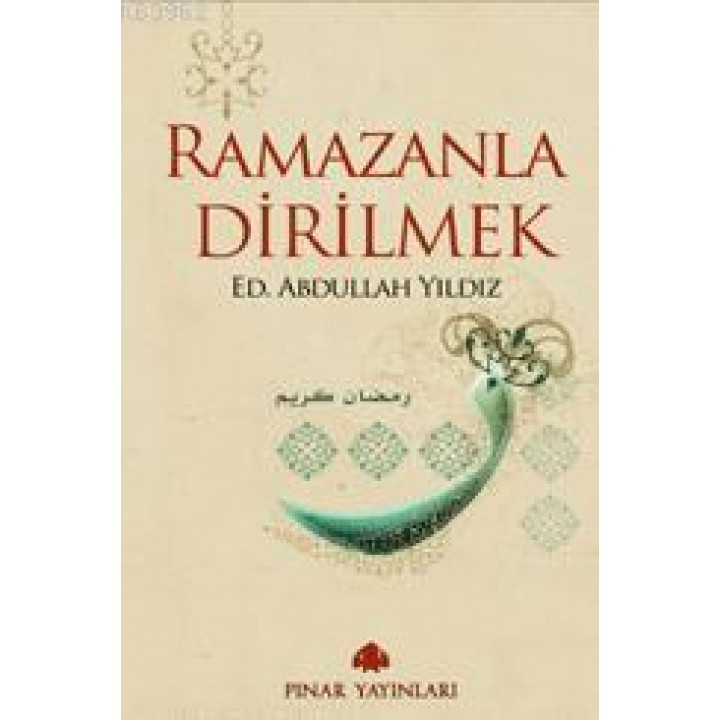 Ramazanla Dirilmek