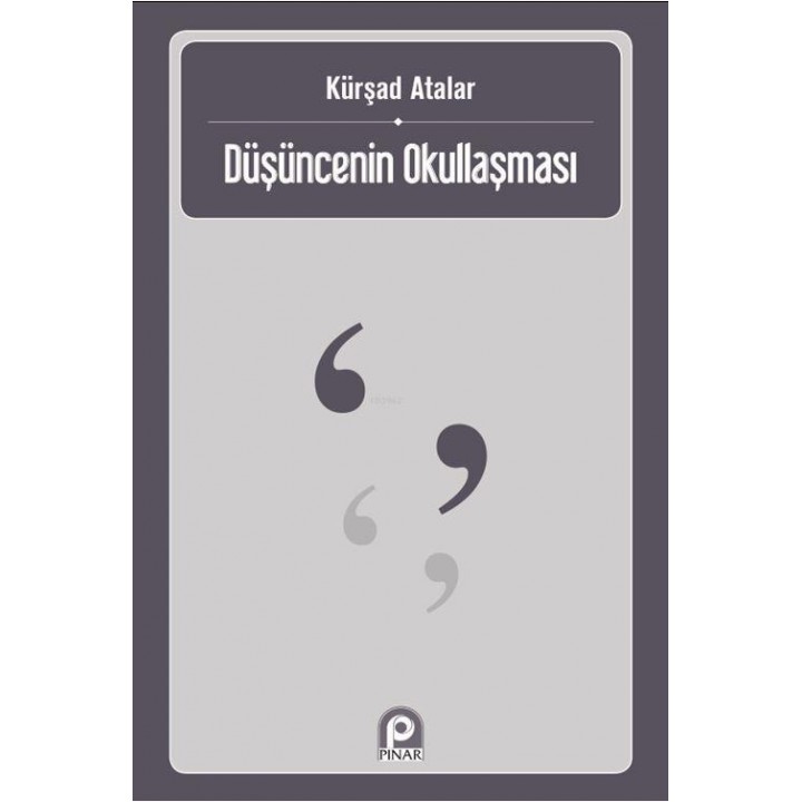 Düşüncenin Okullaşması