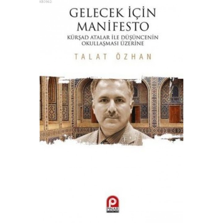 Gelecek İçin Manifesto