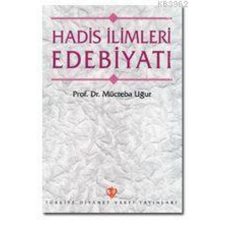 Hadis İlimleri Edebiyatı