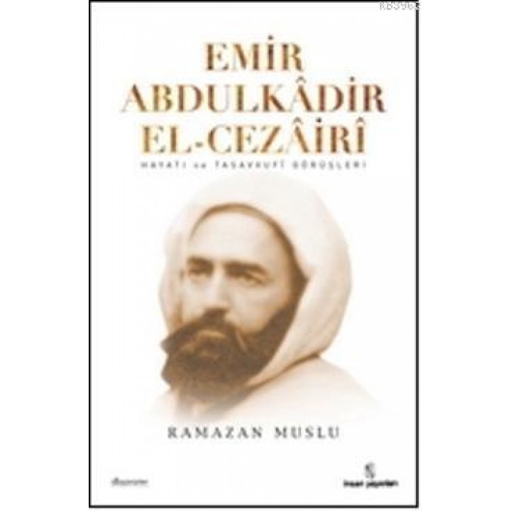 Emir Abdülkâdir El-Cezâirî