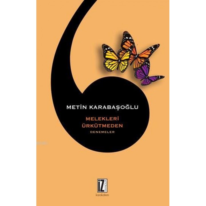 Melekleri Ürkütmeden