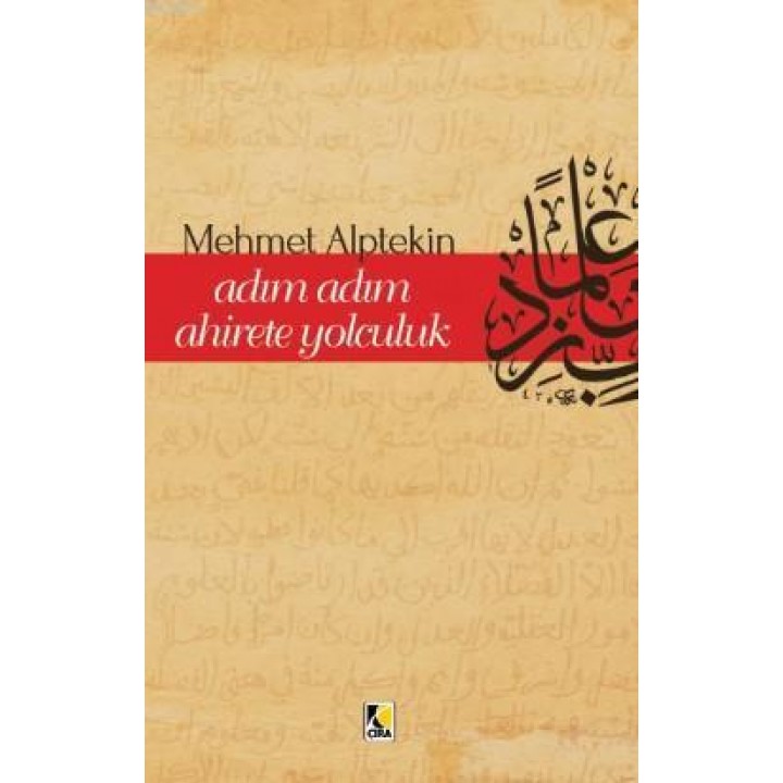 Adım Adım Ahirete Yolculuk