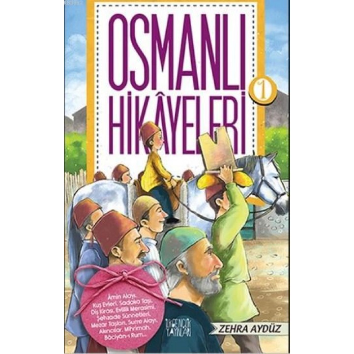 Osmanlı Hikayeleri