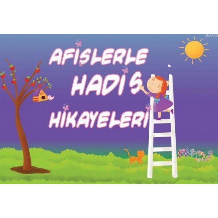 Afişlerle Hadis Hikayeleri