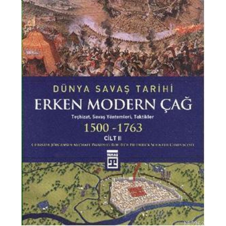 Dünya Savaş Tarihi Cilt 2 - Erken Modern Çağ