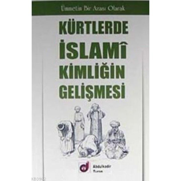 Kürtlerde İslami Kimliğin Gelişmesi