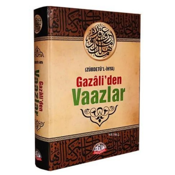 Gazâli'den Vaazlar (Zübdetü'l-İhya)