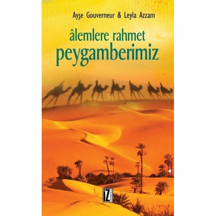 Alemlere Rahmet Peygamberimiz