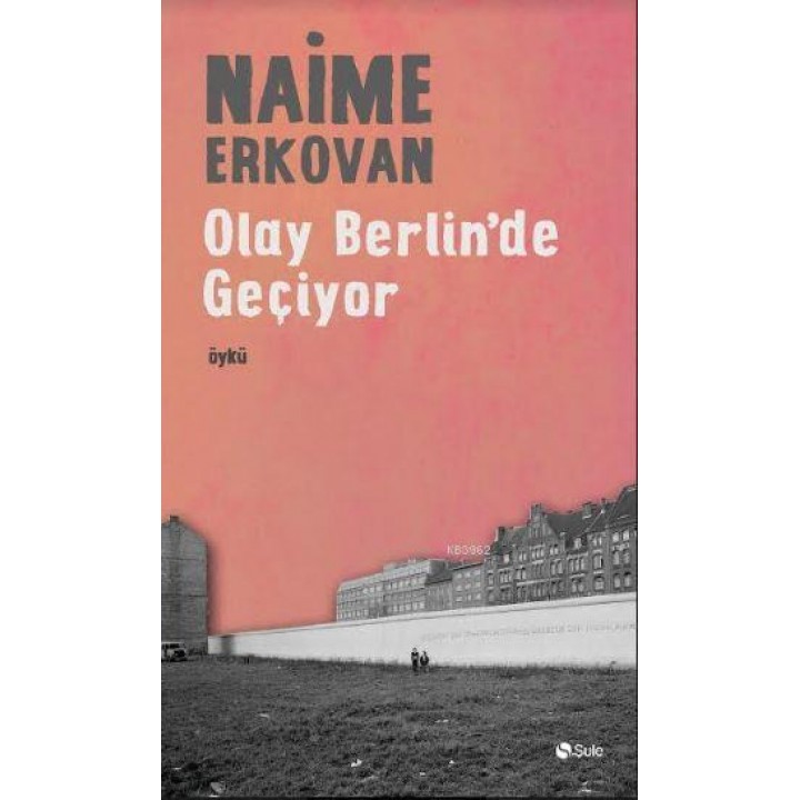 Olay Berlin'de Geçiyor