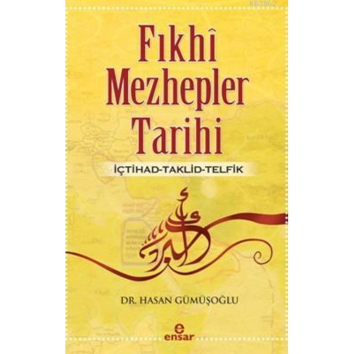 Fıkhi Mezhepler Tarihi