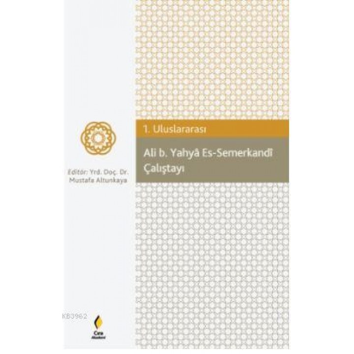 Ali b. Yahya Es-Semerkandi Çalıştayı