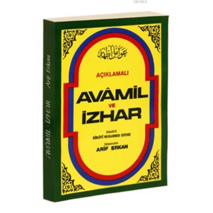 Açıklamalı Avamil Ve İzhar
