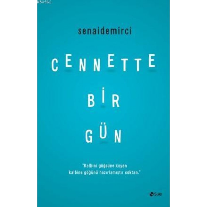 Cennette Bir Gün