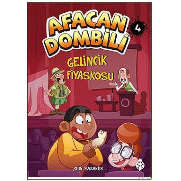 Afacan Dombili 4 Gelincik Fiyaskosu