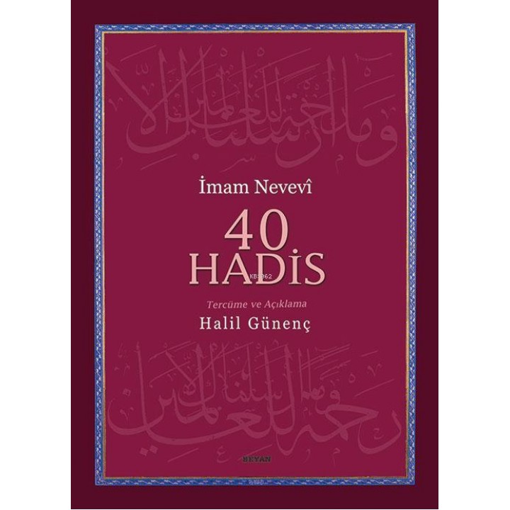 40 Hadis (Ciltli, Kuşe Kağıda 4 Renk)