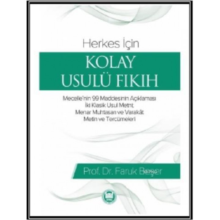Herkes İçin Kolay Usulü Fıkıh
