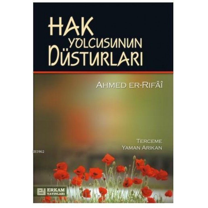 Hak Yolcusunun Düstürları