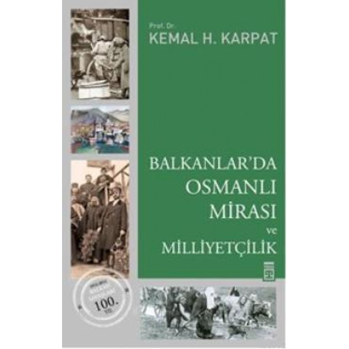Balkanlar'da Osmanlı Mirası ve Milliyetçilik