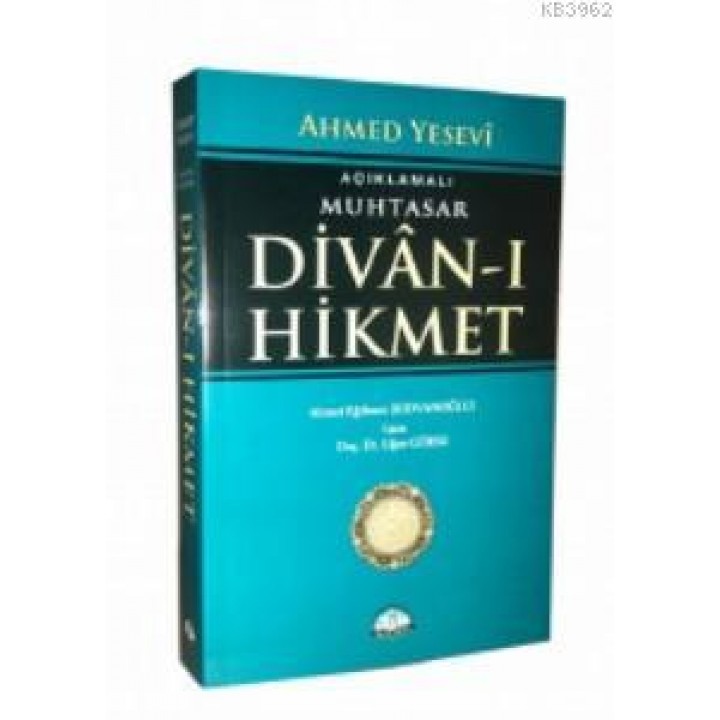 Açıklamalı Muhtasar Divan-ı Hikmet