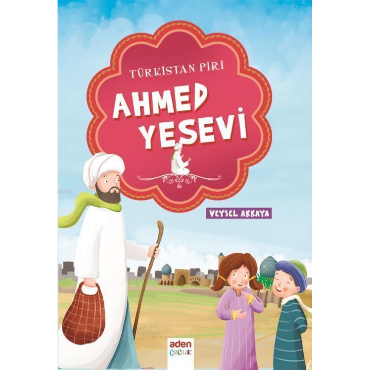 Türkistan Piri Ahmed Yesevi