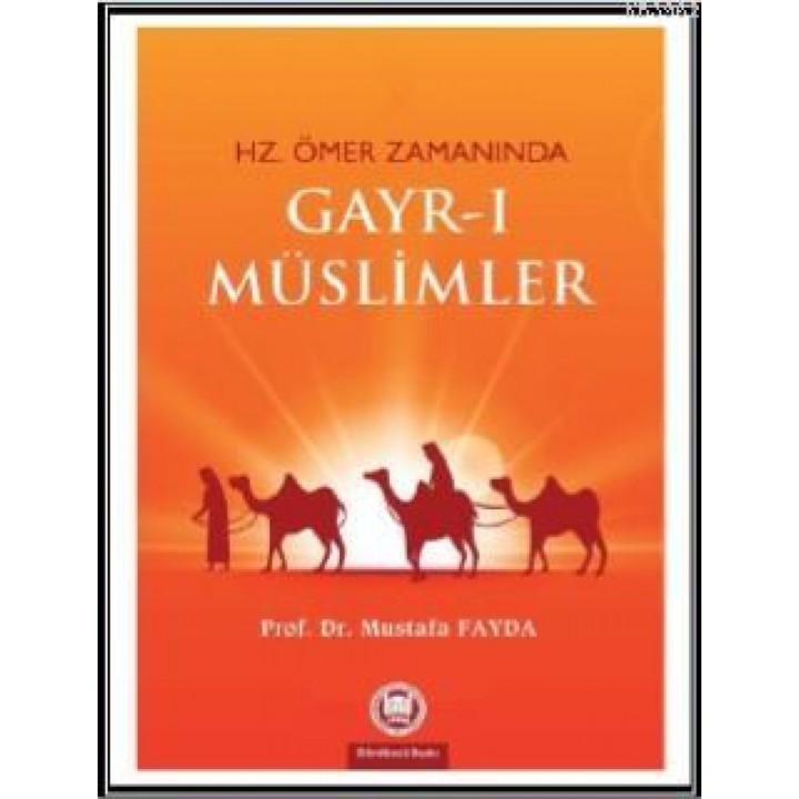 Hz. Ömer Zamanında Gayrı Müslimler