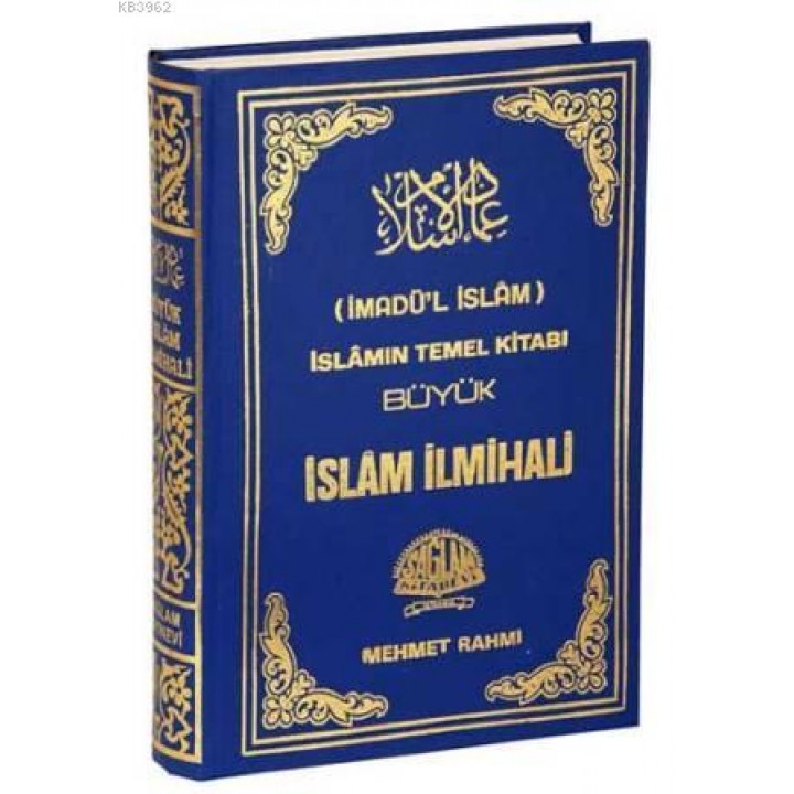 Büyük İslam ilmihali (İmadül İslam); İslamın Temel Kitabı