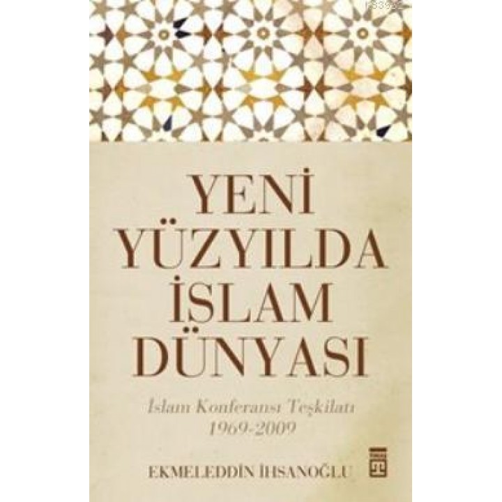 Yeni Yüzyılda İslam Dünyası