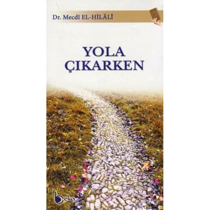 Yola Çıkarken