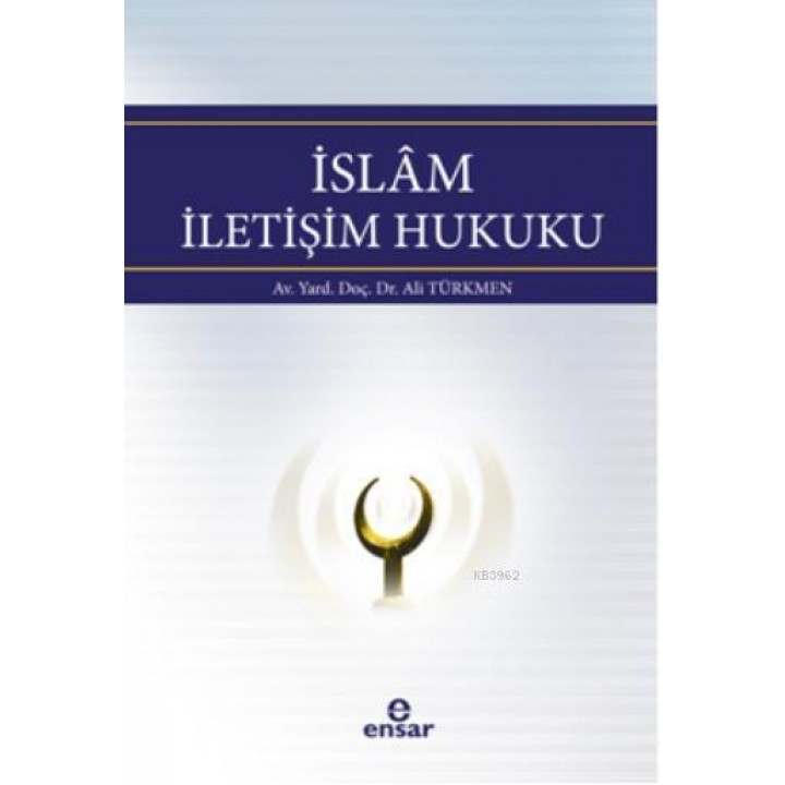 İslam İletişim Hukuku
