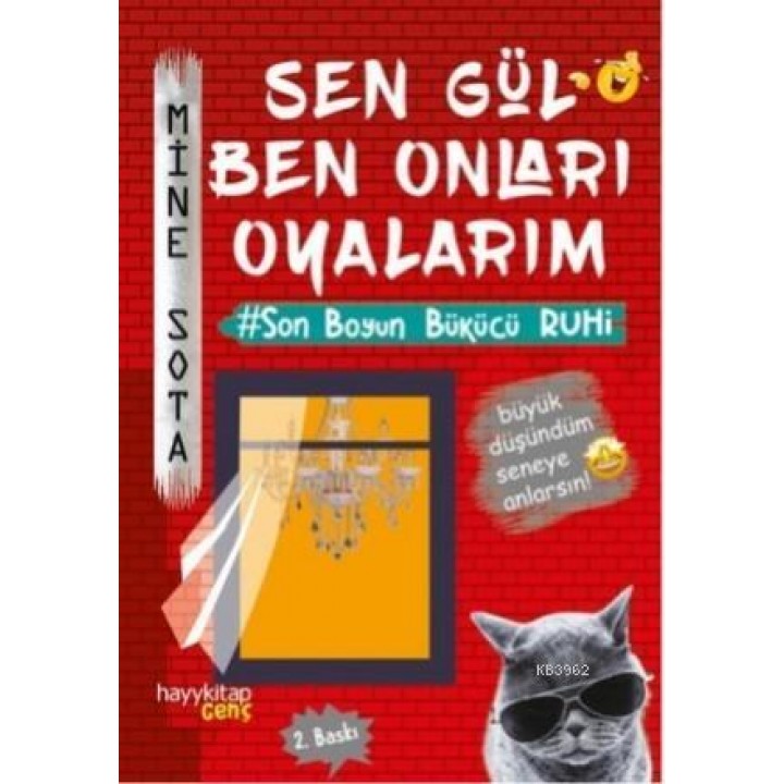Sen Gül Ben Onları Oyalarım