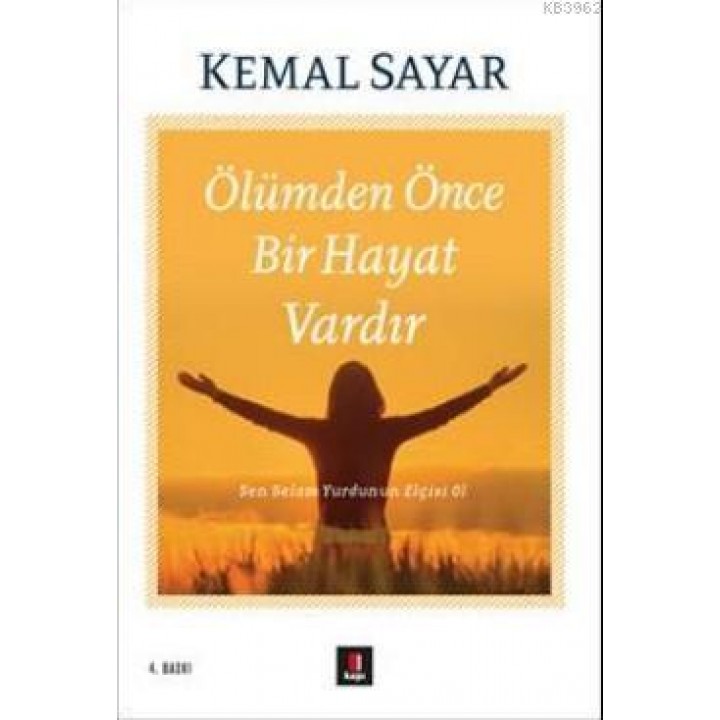 Ölümden Önce Bir Hayat Vardır