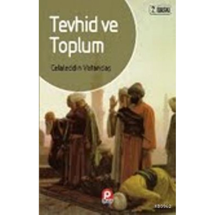 Tevhid ve Toplum