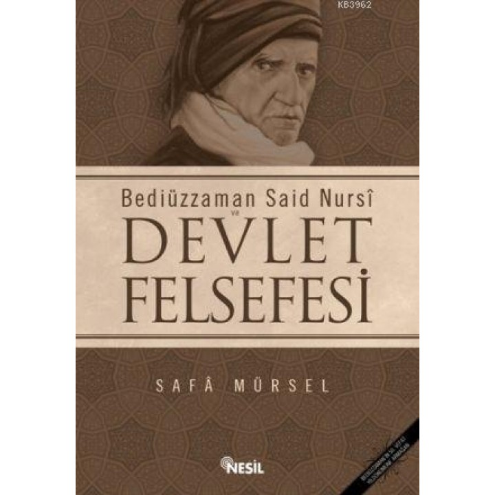Bediüzzaman Said Nursi ve Devlet Felsefesi