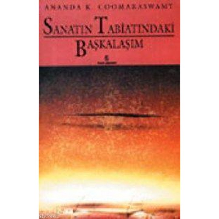 Sanatın Tabiatındaki Başkalaşım