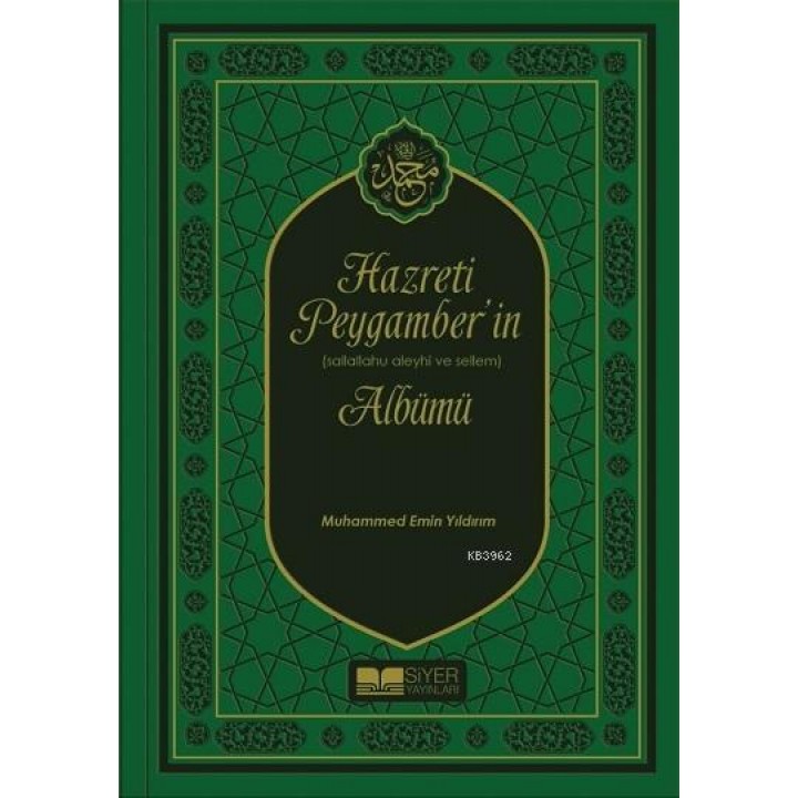 Hz. Peygamber'in Albümü (Lüks Termo Deri Kapak)