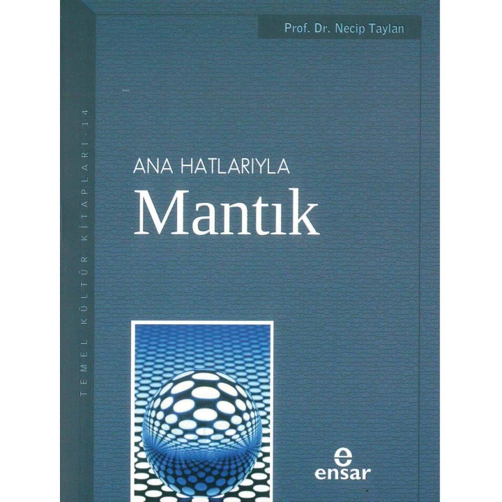Anahatlarıyla Mantık