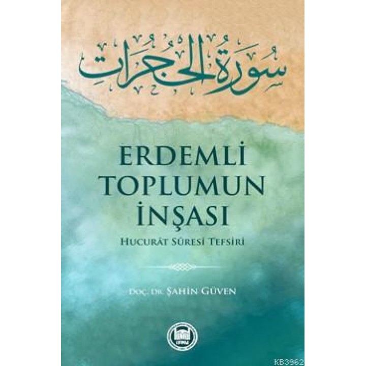 Erdemli Toplumun İnşası