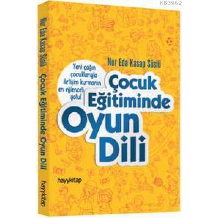 Çocuk Eğitiminde Oyun Dili