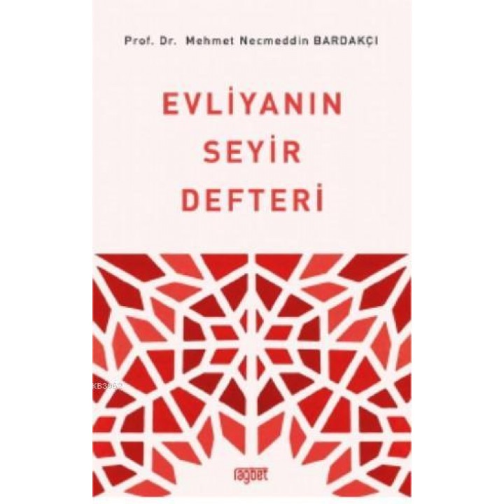 Evliyanın Seyir Defteri
