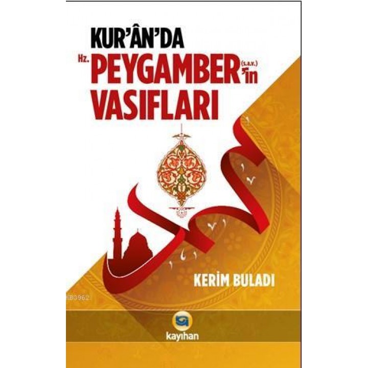 Kuran'da Hz. Peygamber'in Vasıfları