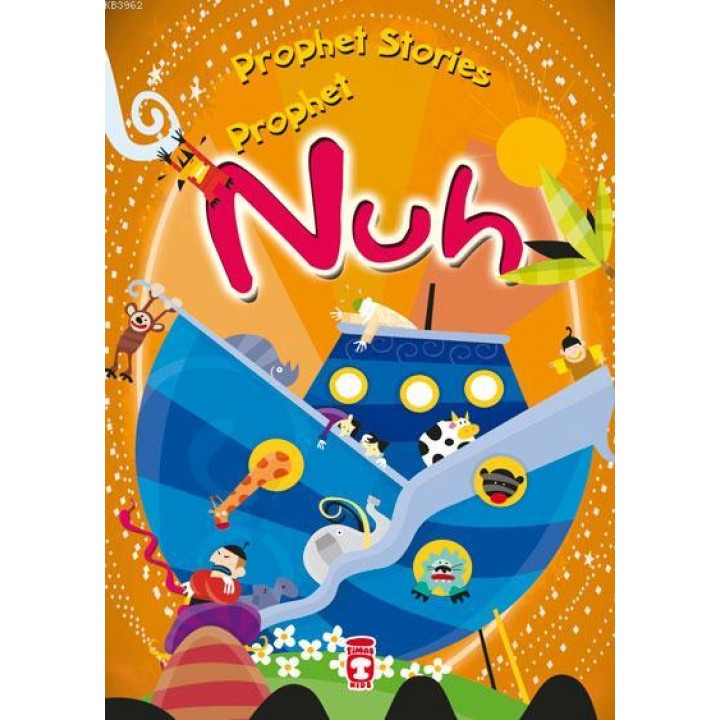 PROPHET STORIES – PROPHET NUH