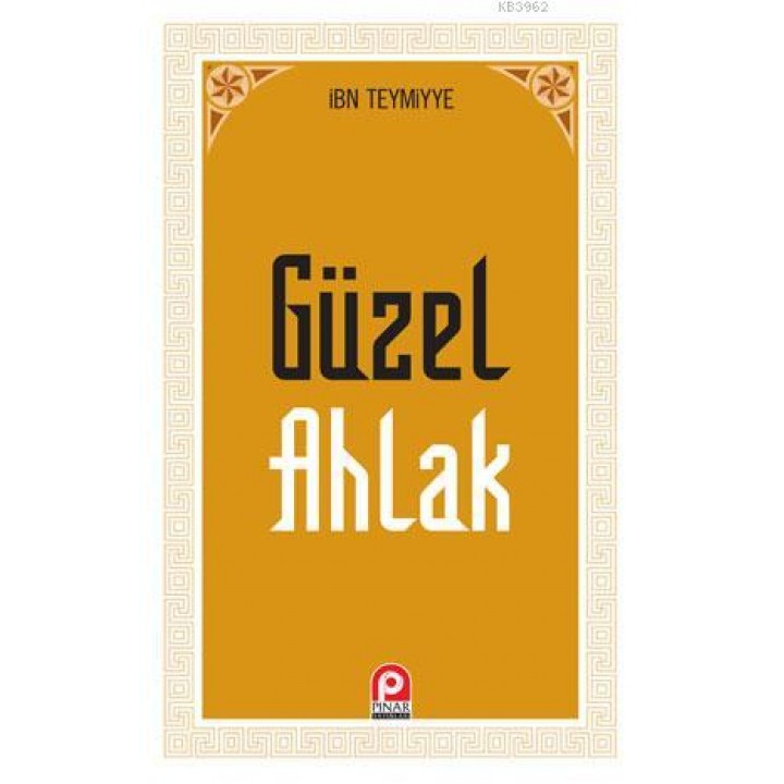 Güzel Ahlak