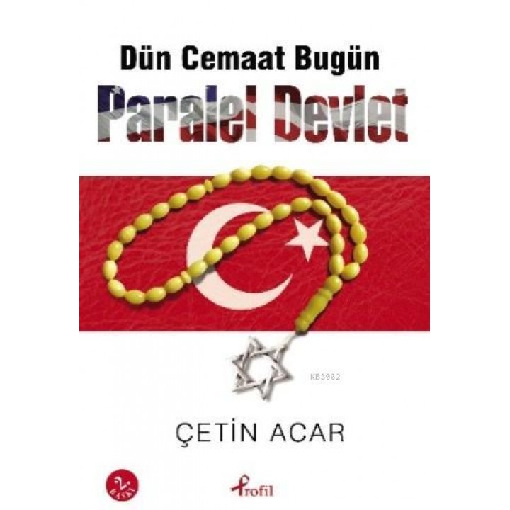 Dün Cemaat Bugün Paralel Devlet