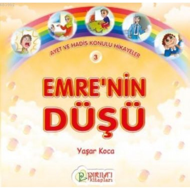 Emrenin Düşü (AYET Ve Had.Kon.Hik)