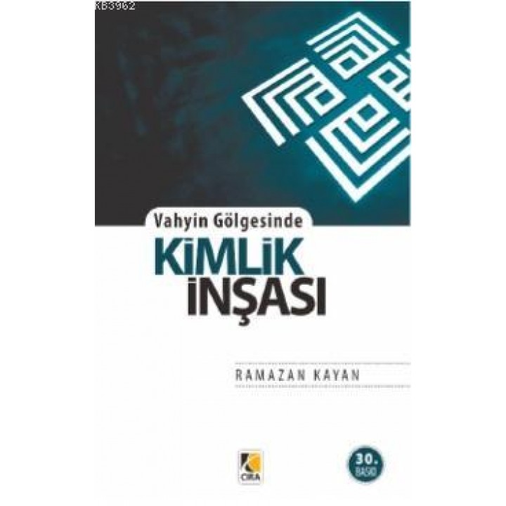 Vahyin Gölgesinde Kimlik İnşası