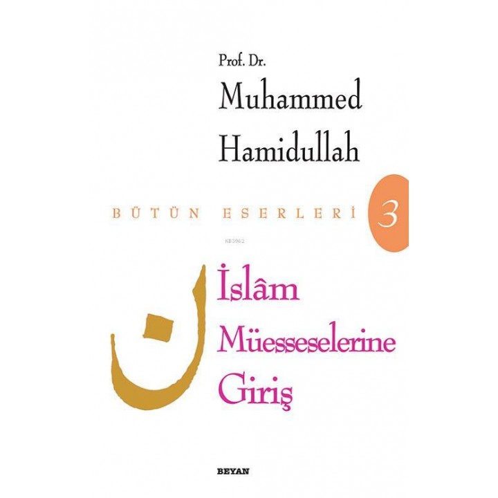 İslam Müesseselerine Giriş
